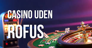 Oplev Online Casino Uden om Rufus - Spil Trygt og Sikkert
